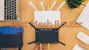 best-mesh-router